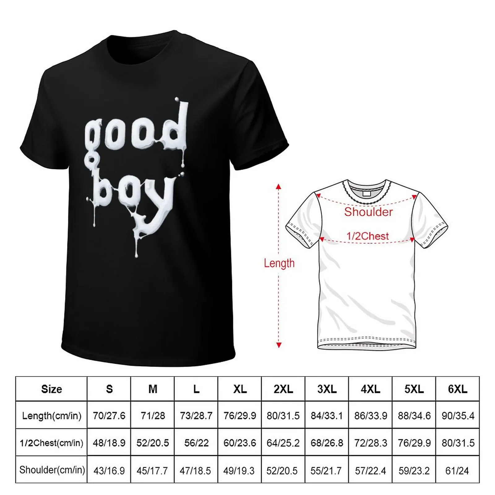 Messy Letters - Good Boy. T-Shirt t shirts for man slim fit T-Shirt