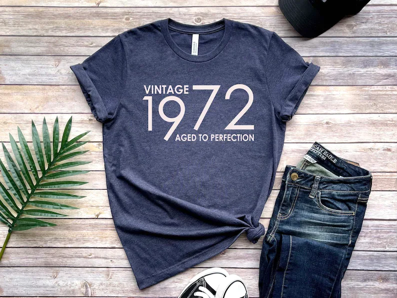 

Vintage 1972 Shirt,50th Birthday 100% Cotton Plus Size Female Clothing O Neck Shirt Short Sleeve Girl Top Tee y2k Drop shipping