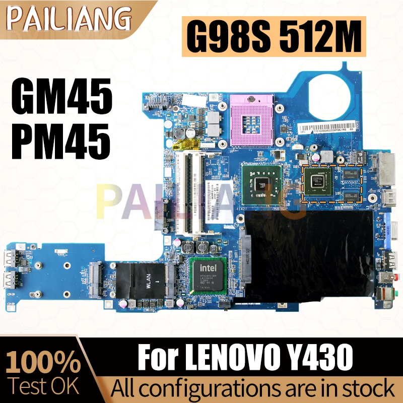 

For LENOVO Y430 Laptop Mainboard LA-4142P 11S102000555Z GM45 PM45 G98-630-U2 512M Notebook Motherboard Full Test