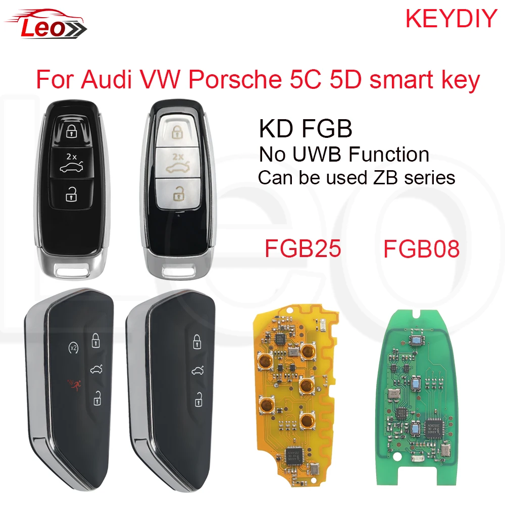 Leo KEYDIY series 5C 5D FGB08 FGB25 8Y0959754 5HG959753 car smart key  for Audi VW Porsche 5C 5D System Vehicles No UWB Function