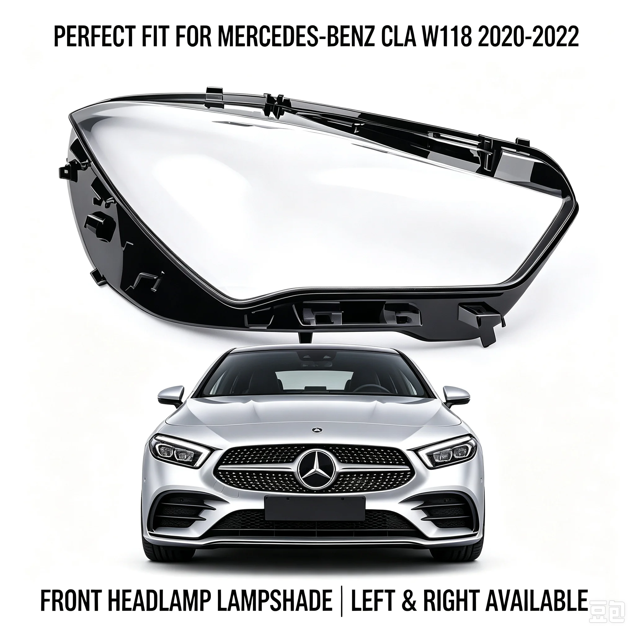 Factory direct replacement headlight lens cover, perfect fit for **Mercedes‑Benz CLA W118 2020‑2022**.