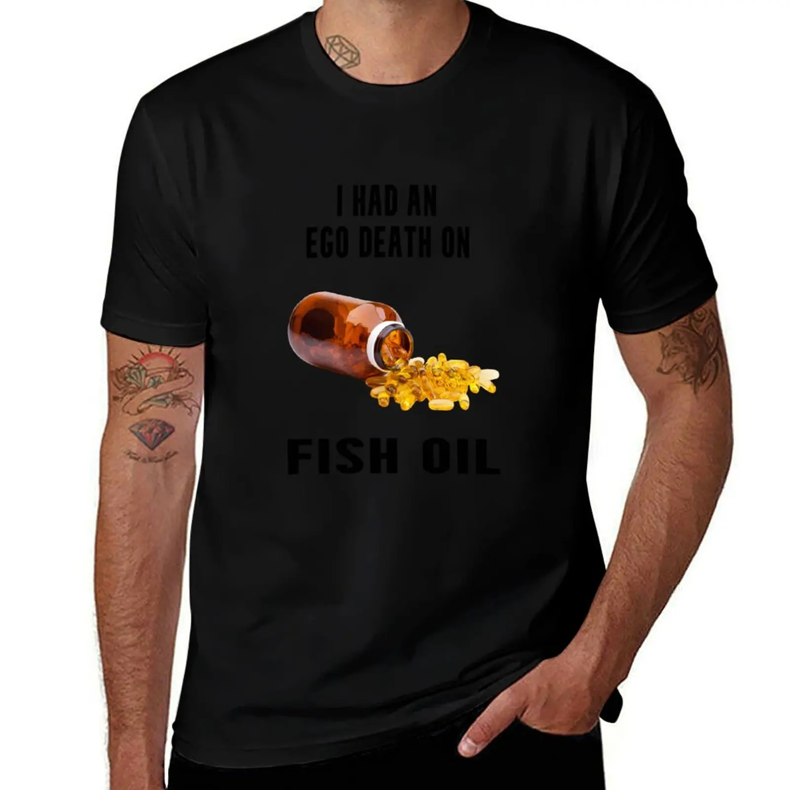 

Ego Death on Fish Oil T-Shirt man t shirts for men man t shirt designer T-Shirt