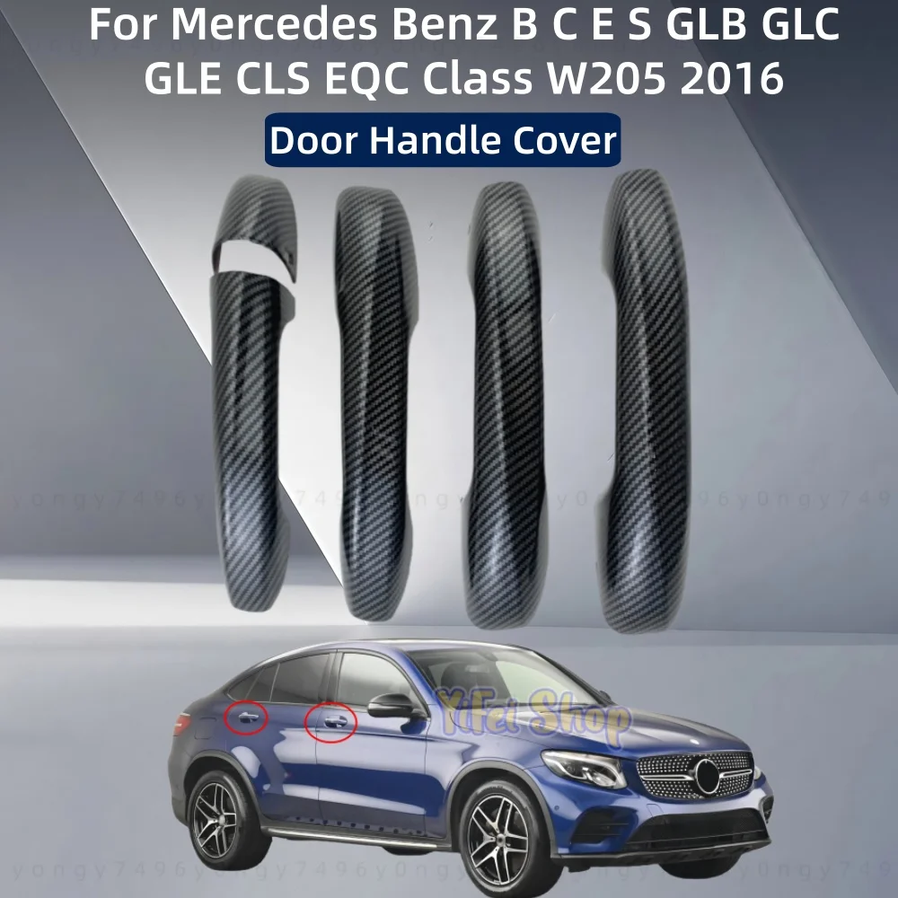 

Для Mercedes Benz B C E S GLB GLC GLE CLS EQC Class W205 2016 + 5 шт. ABS автомобильный аксессуар карбоновая дверная ручка крышка отделка в стиле пасты