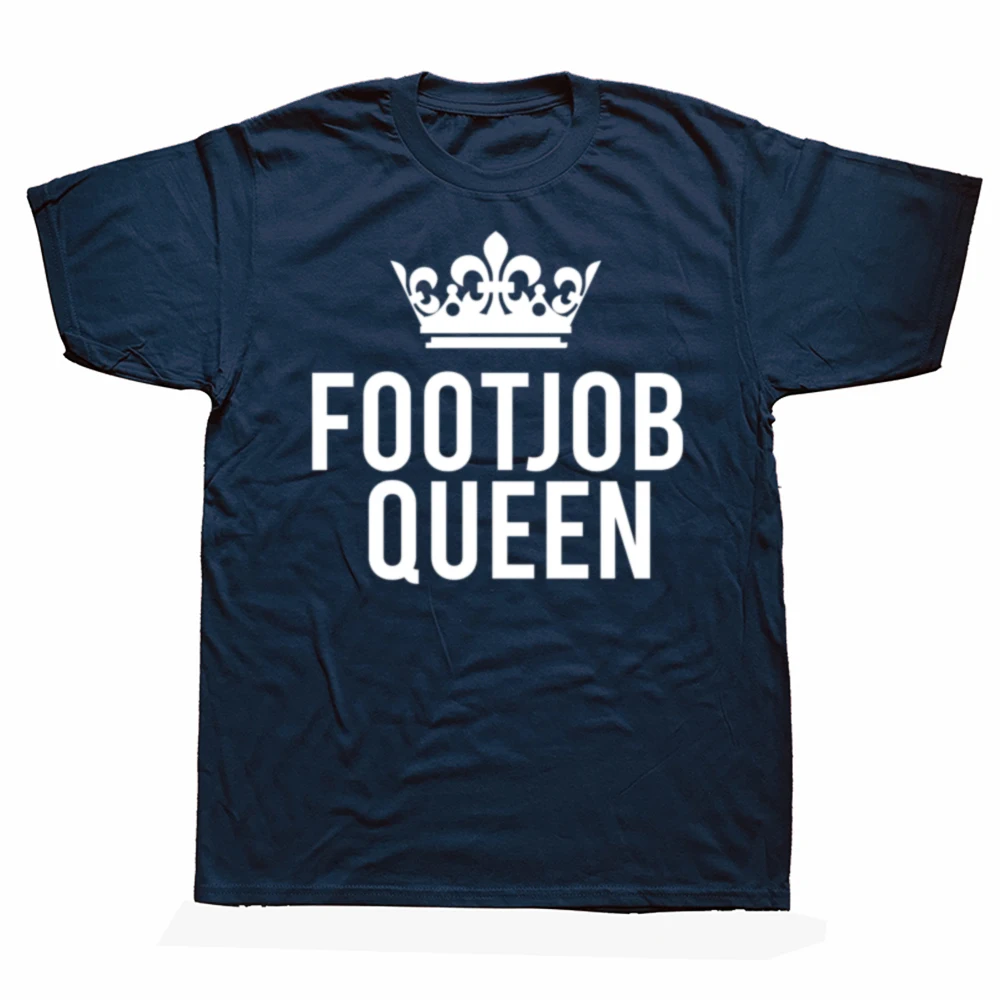 Foot Job Queen For Women Adult Rude Humor Print T Shirts Round Neck Letters Tops Cotton Tee Vintage Harajuku Oversized Clothes