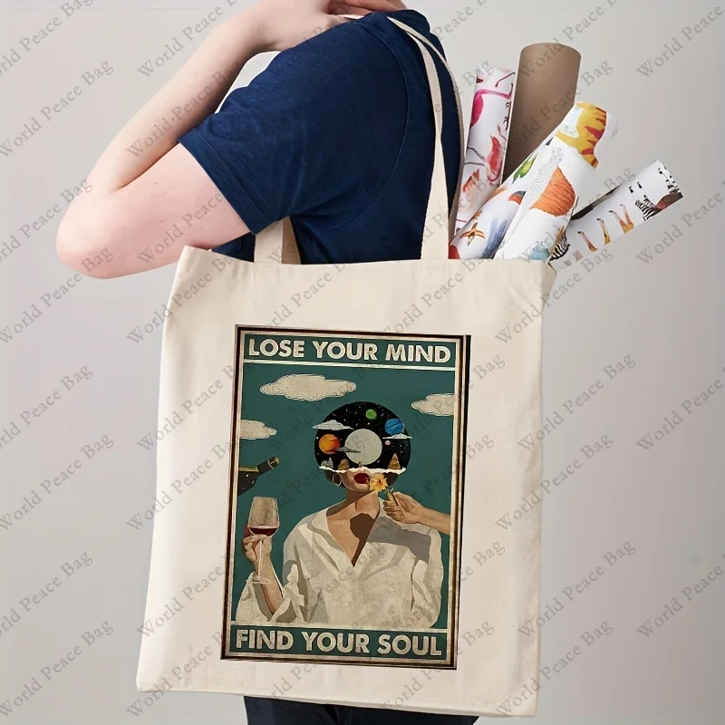 Fashion Vintage Girl With Wine Print Tote Bag, Lose Your Mind Find Your Soul Pattern Shoulder Bag, Casual Canvas Shopping Bag