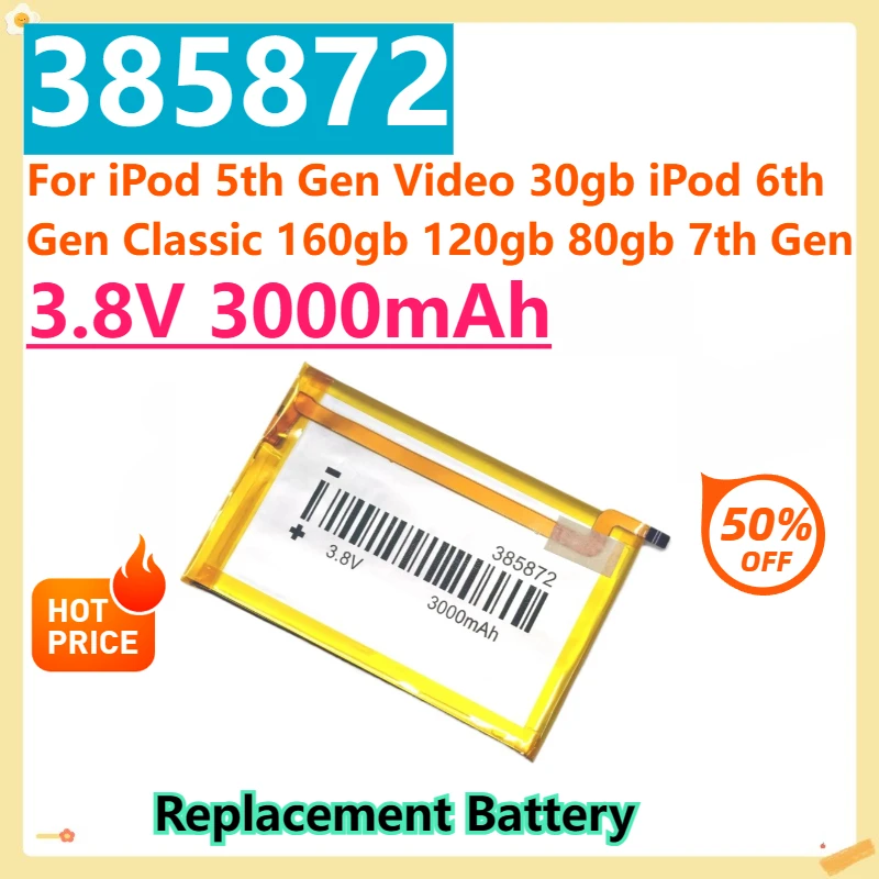 

Для iPod 5-го поколения Video 30 ГБ iPod 6-го поколения Classic 160 ГБ 120 ГБ 80 ГБ 7-го поколения 385872 3,8 В 3000 мАч Сменный аккумулятор