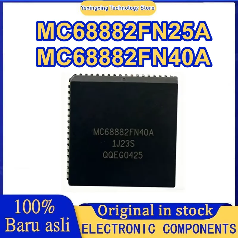 MC68882FN25A MC68882FN40A PLCC IC Chip New Original in stock