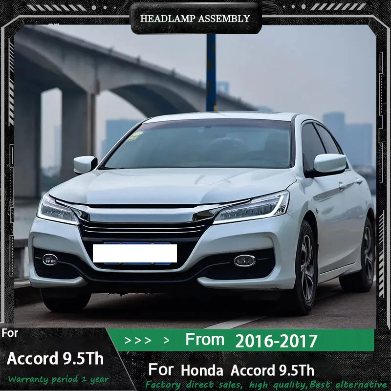 

Car Head Lamp for Honda Accord 9.5 LED Headlight 2016-2017 Headlights Accord DRL Turn Signal High Beam Angel Eye Projector Lens