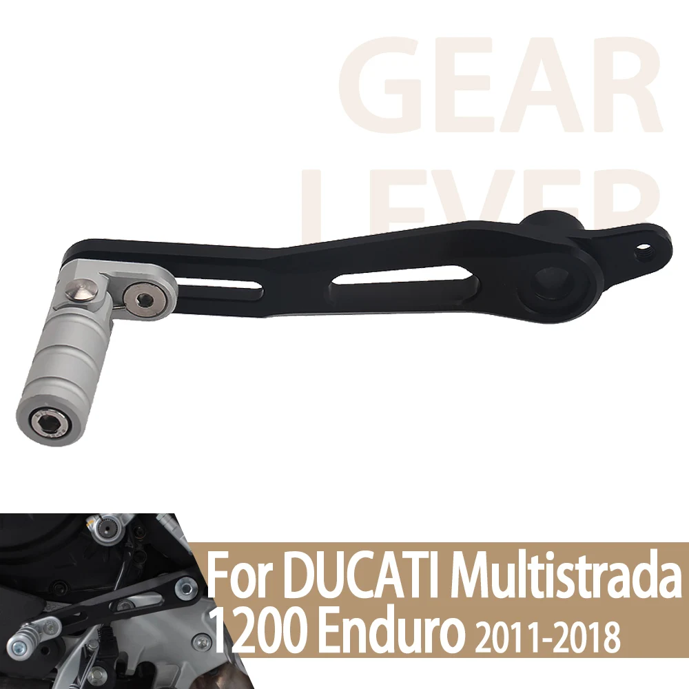 

For Ducati Multistrada 1200 Enduro 2011-2018 Gear Shifter For Multistrada 950 Gear Shift Pedal Lever Motorcycle Equipments Parts