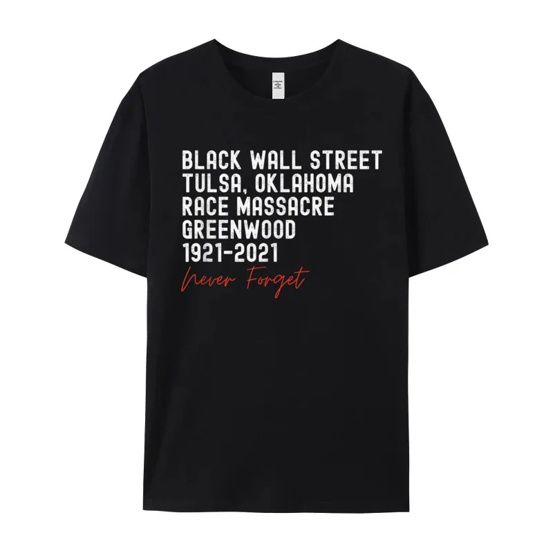 Family Black Wall Street. Tulsa Race T Shirts Lovers Day Round Collar Pure Cotton Tops & Tees for Men Tops T Shirt Outdoor