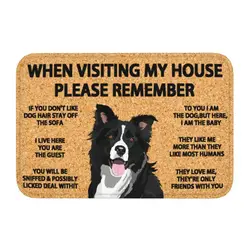 Please Remember Border Collie Dogs House Rules Doormat Mat Anti-Slip Kitchen Bath Garage Living Room Entrance Rug Carpet 40*60cm