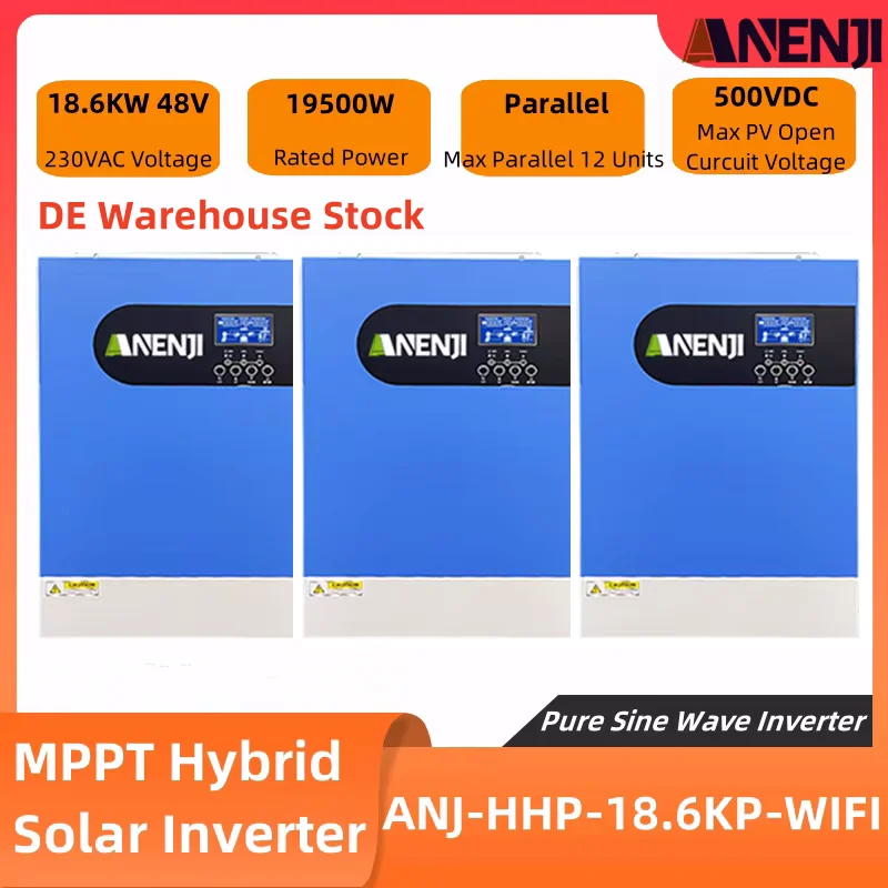 عاكس شمسي هجين 18.6KW 220VAC 48VDC PV مدخلات 500VDC 18.6KW قوة MPPT 120A شاحن موازي 1 المرحلة 3 المرحلة مع واي فاي