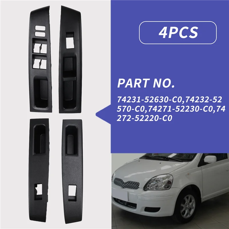 

NEW-RHD For Toyota Vitz 2010 - 2014 Window Lift Control Switch Protection Cover Panel Frame 74231-52630-C0,74232-52570-C0