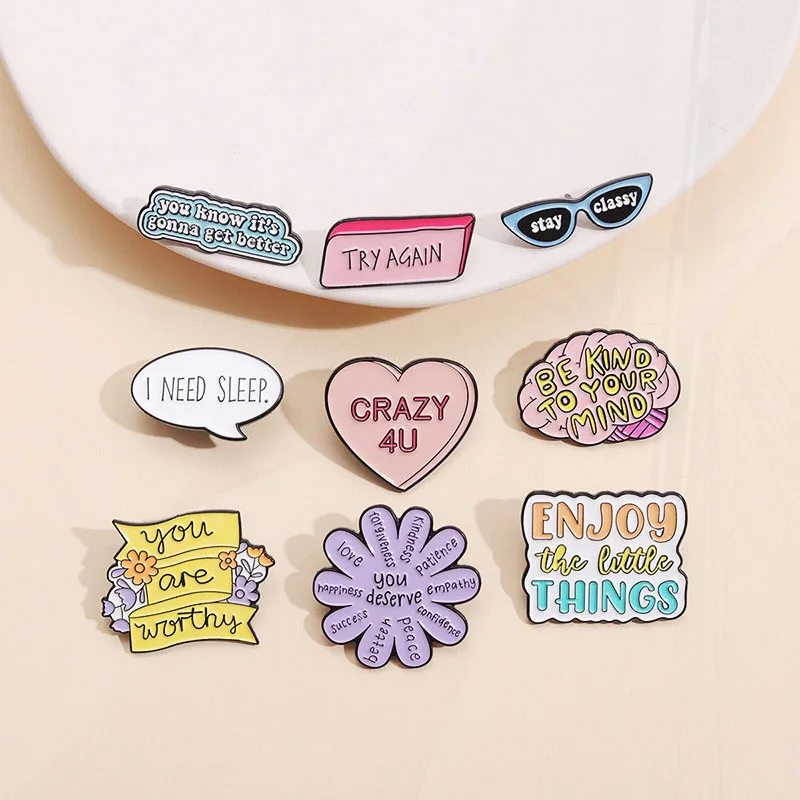 Pines Lapel Badges Cool Slogan Quotes Jewelry Gift for Kids Friends Stay Classy Enamel  Brooch You're Enough You deserve