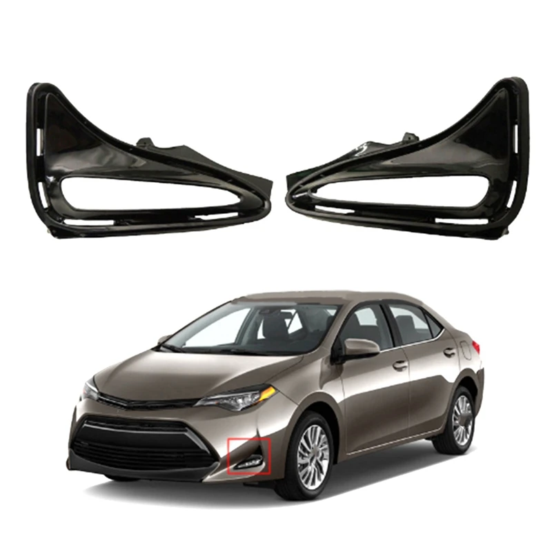 

Для Toyota Corolla 2017-2019 (L XLE) DRL противотуманная задняя крышка Левая Правая противотуманная фоторамка 8148202660 8148102670 Замена