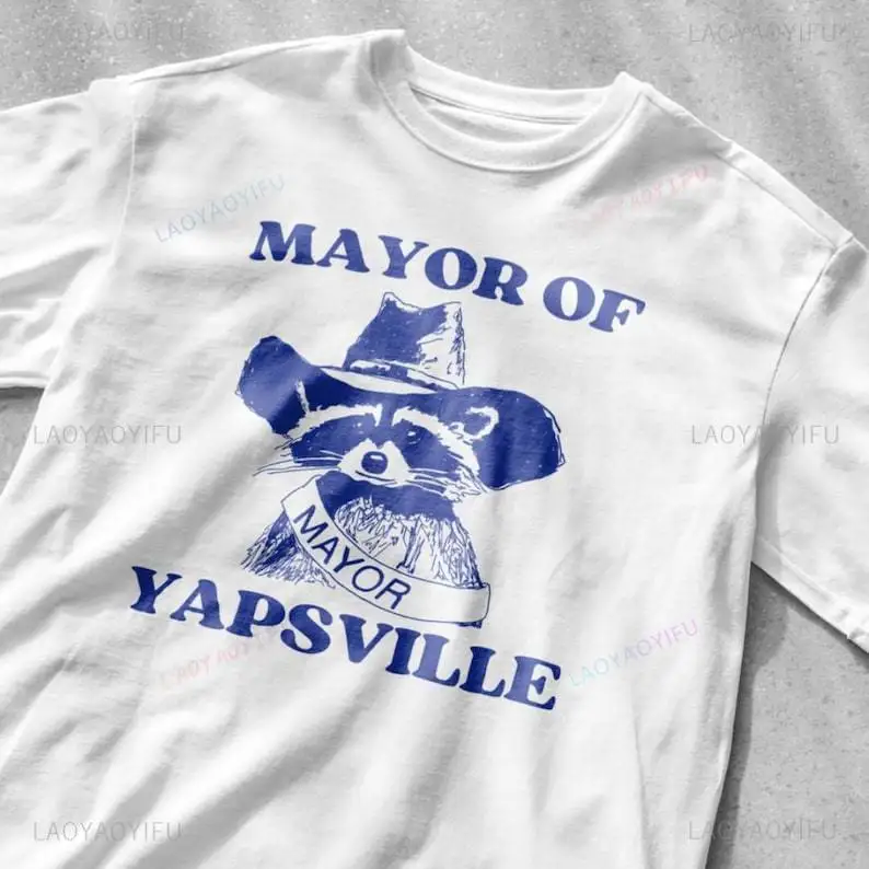 Black Humor Mayor of Yapsville Procyon Lotor Printed T-shirt Woman Man Summer High Quality Cotton T Shirts Outdoors Casual Tees