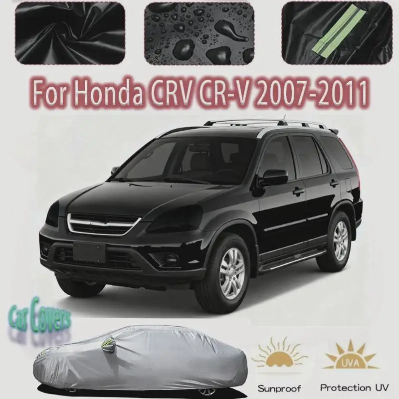 

For Outdoor Protection Waterproof for Honda CRV 2007 2011 Sunshade Dustproof Exterior Accessories Car Covers