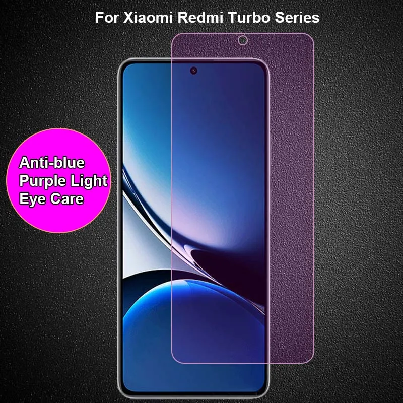 

For Xiaomi Redmi Turbo 4 3 Turbo4 Pro Anti blue Purple Light Ray Eye Care Tempered Glass 9H Screen Protector Film