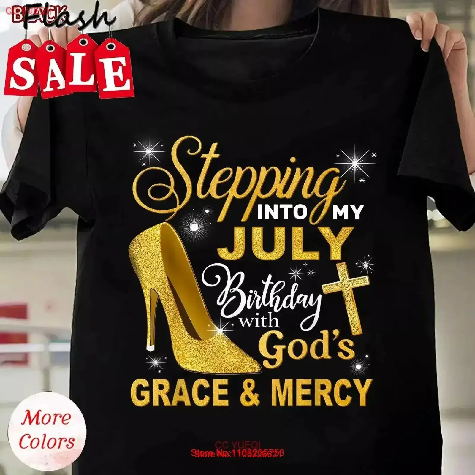 Stepping Into My July Birthday With Gods Grace And Mercy T Shirt vintage Washed Stretched Versatile Stylish Comfortable