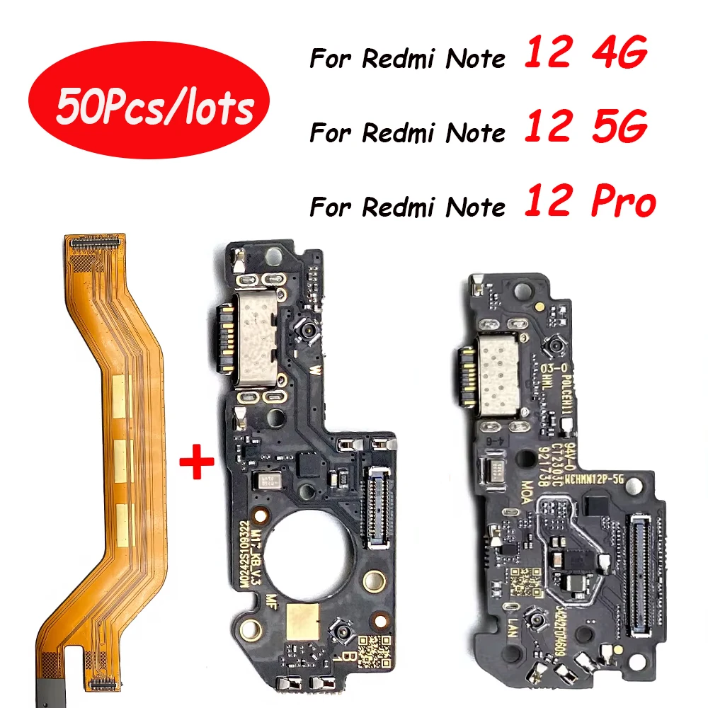 

50Pcs，New USB Fast Charging Charger Main Motherboard Flex Cable For Xiaomi Redmi Note 12 5G 12S 12 Pro Plus Dock Connector Board