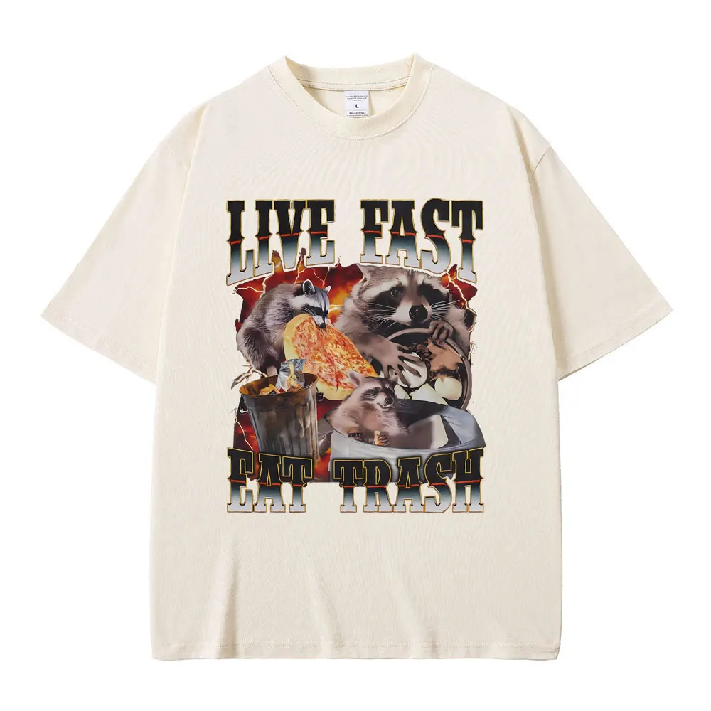 

Live Fast Eat Trash Funny Raccoon Meme Graphic T Shirts Men Women Casual Vintage Oversized Short Sleeve Male 100% Cotton T-shirt