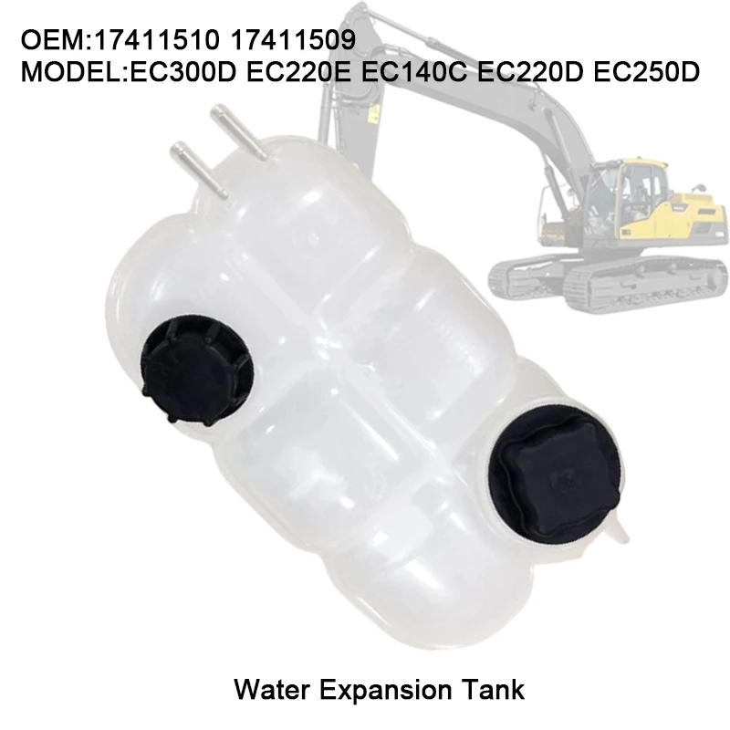 

17411510 17411509 Water Expansion Tank for Volvo Excavator EC300D EC220E EC140C EC220D EC250D