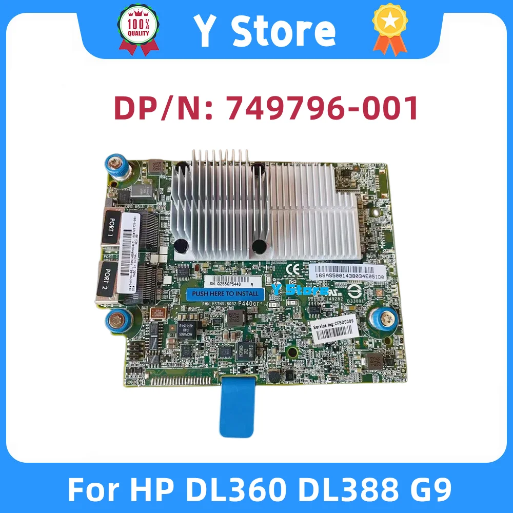 

Y Store оригинальная P440AR Raid-карта с 2G кэш-памятью FBWC 726736-B21 749796-001 878643-001 для HP DL360 DL388 G9, сервер, быстрая доставка