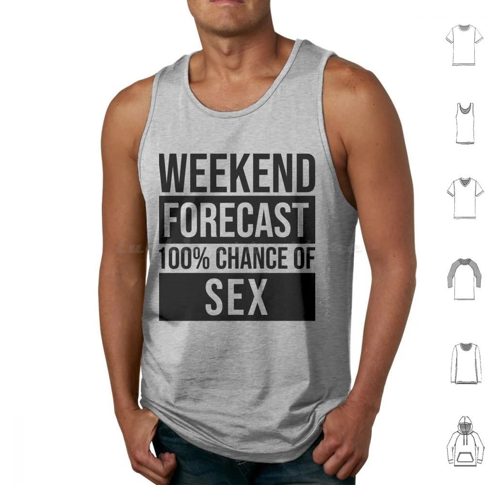 Sex Gift Sex Forecast Tank Tops Print Cotton Sex Sexy 18 Funny Adult Erotic Boobs Xxx Hentai Hot Girls Pussy 18 Sex Dirty