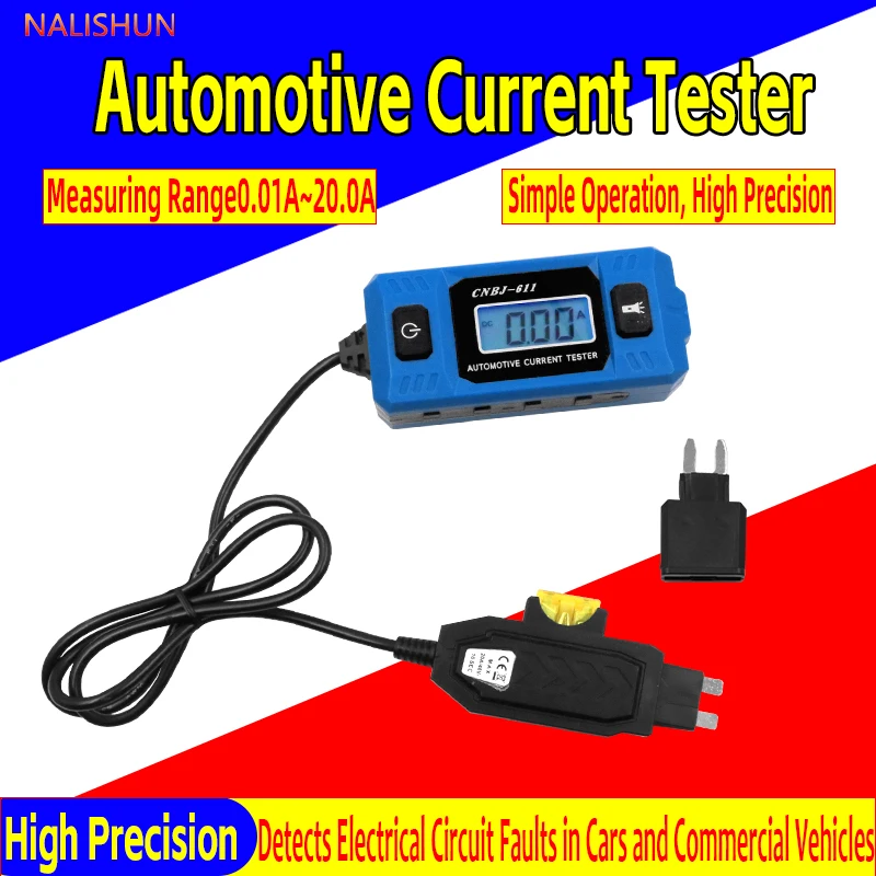 

1 set Automotive Fuse Current Tester CNBJ-611 0.01~20.0A Automotive Fuse Current Testing Tool Car Leakage Analyzer Fault Tester