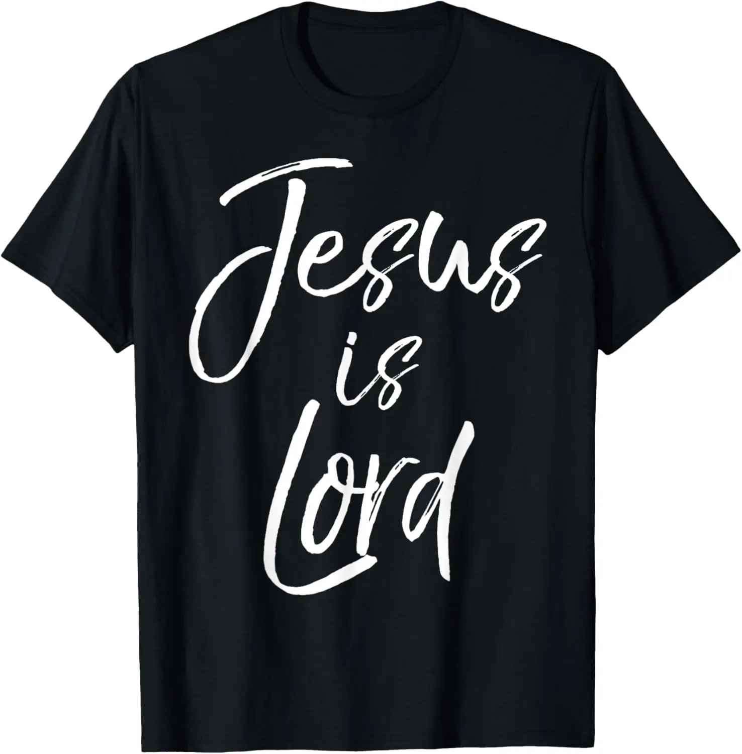

Cute Christian Quote Doctrine Gift Jesus Quote Jesus is Lord T-Shirt