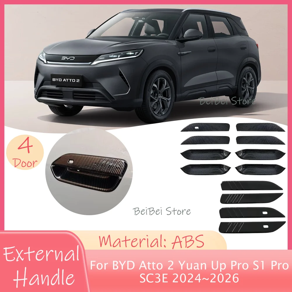 

For BYD Atto 2 Yuan Up Pro S1 Pro 2024~2026 2025 Car Exterior Door Handles Door Bowl Covers Anti-Scratch Modificat Accessories