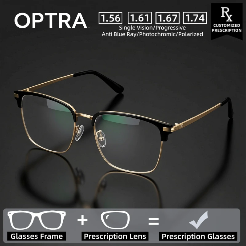 

OPTRA Classic Eyebrow Frame Ultralight Anti Blue Ray Glasses Photochromic Myopia Eyeglasses Custom Prescription Optical Eyewear