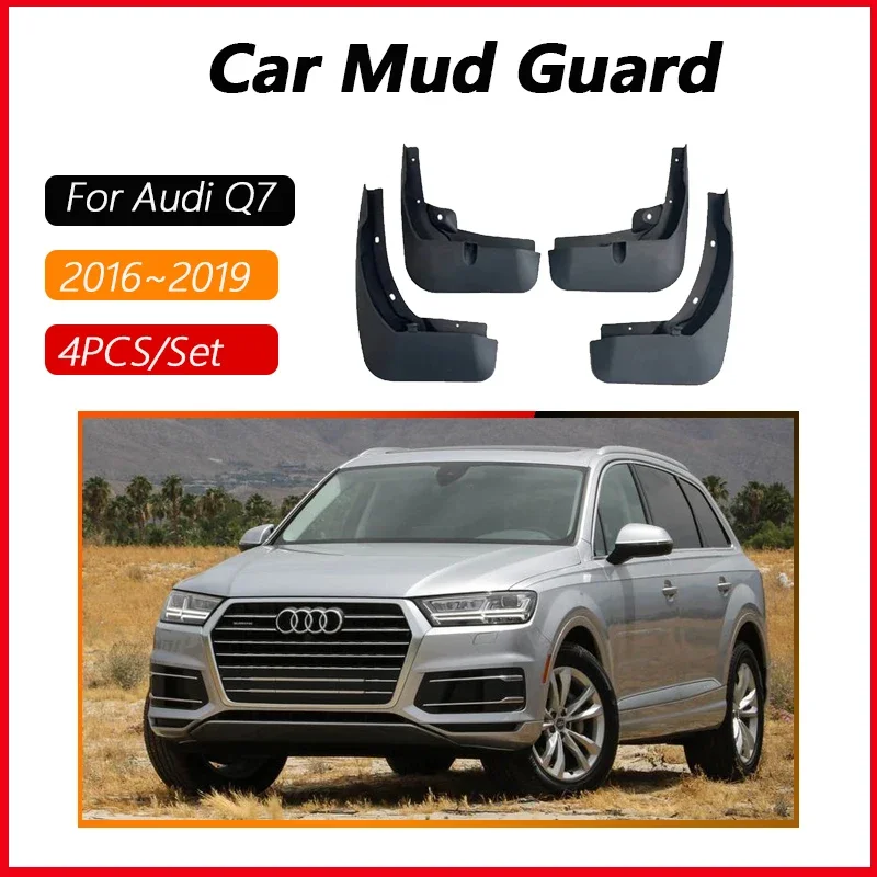 Anti-splash Front Rear Wheel Fenders For Audi Q7 4M 2016~2019 Pre-facelift Car Muds Guards Flap Splash Mudflaps Auto Accessories