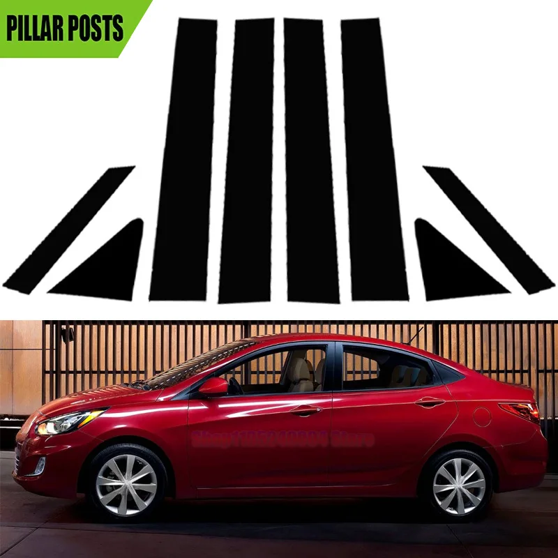 8PCS Car Pillar Posts Fit For Hyundai Accent 4-door Sedan 2011-2016 2017 2018 Glossy Black Door Side Window Decal Sticker Cover