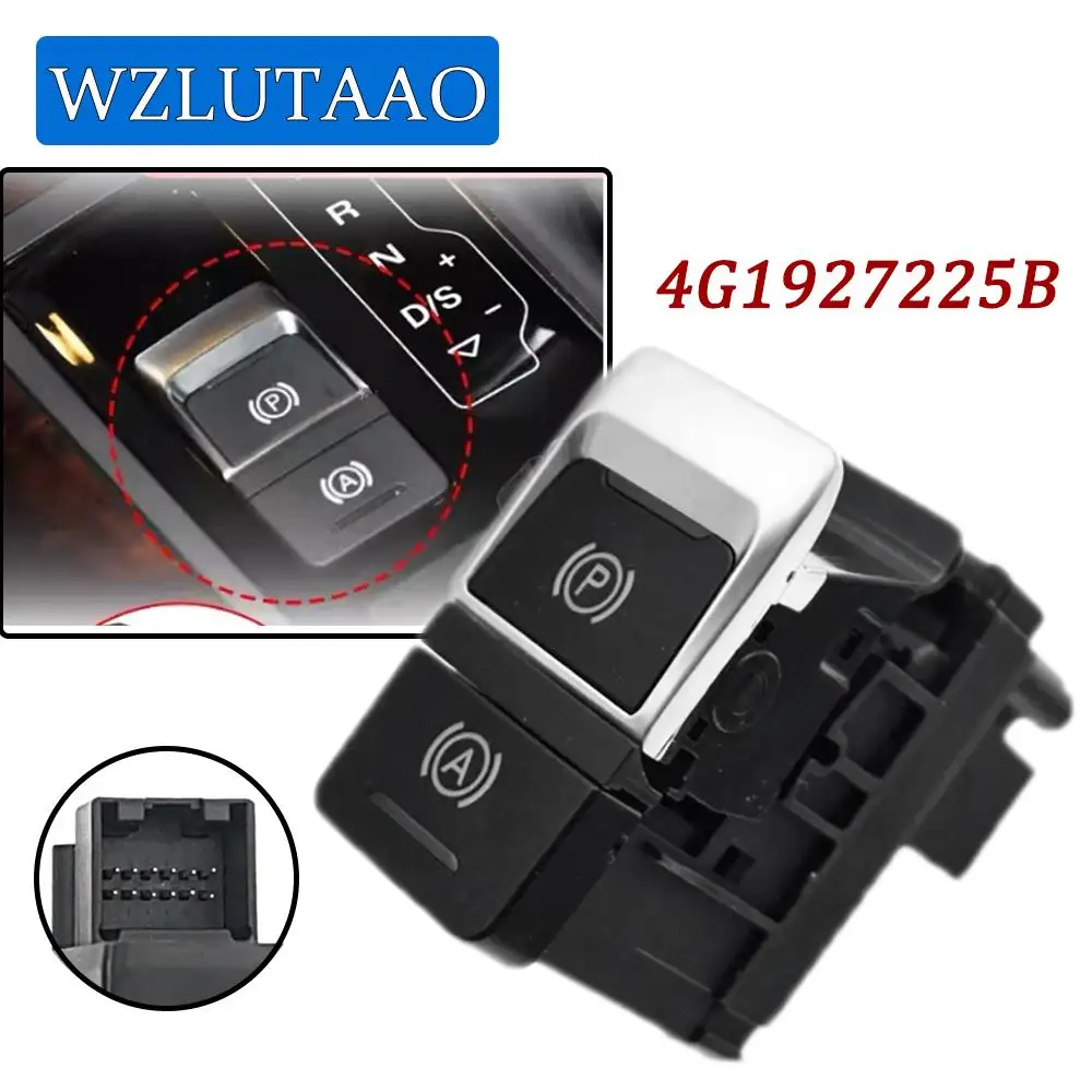 12 Pins Electric Handbrake Switch Parking Brake Button 4G1927225B 4G1 927 225 B For Audi A6 C7 A7 2012-2018