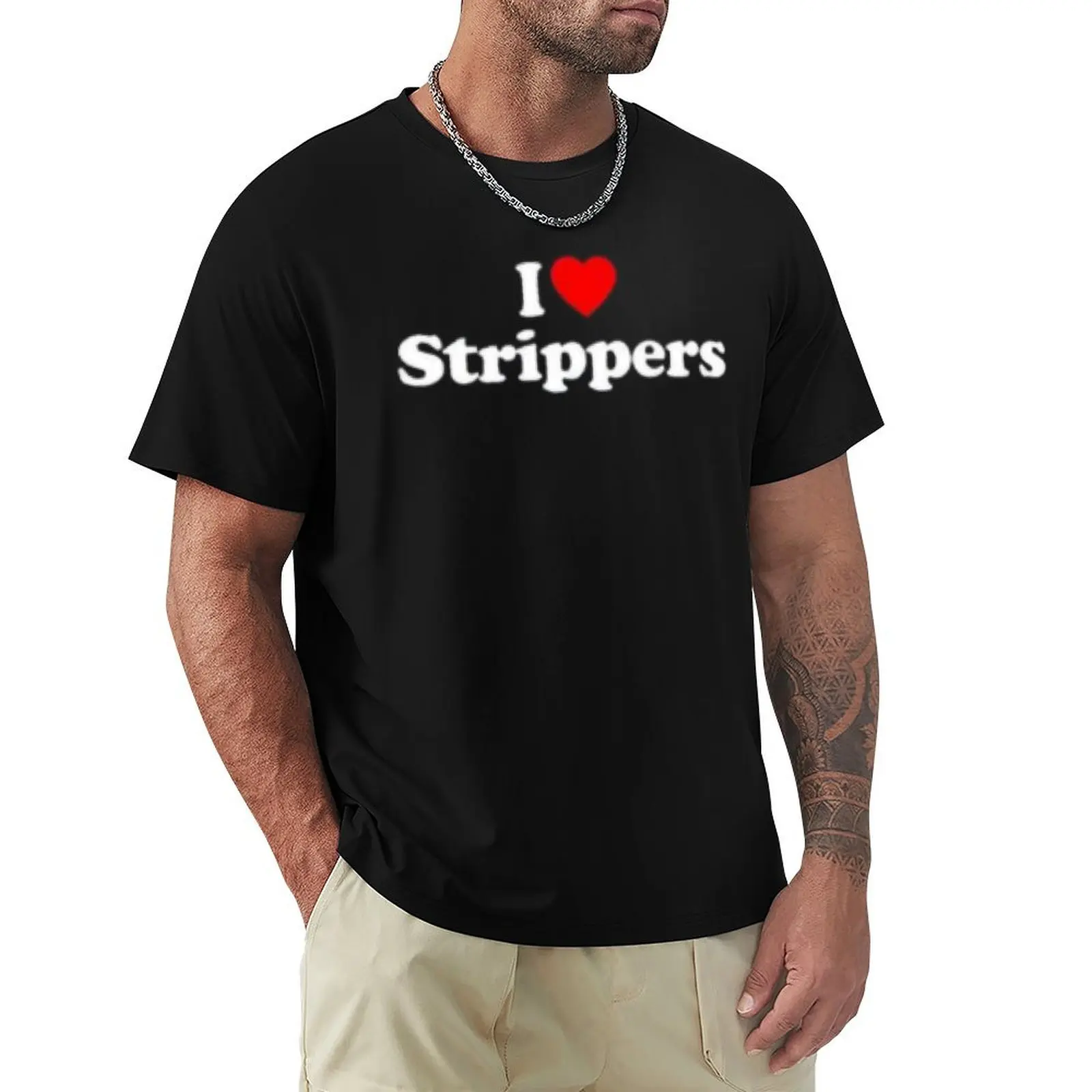 

I Love Strippers Heart Souvenir Funny T-Shirt Basic Plain Short Sleeve Crew Neck Tee