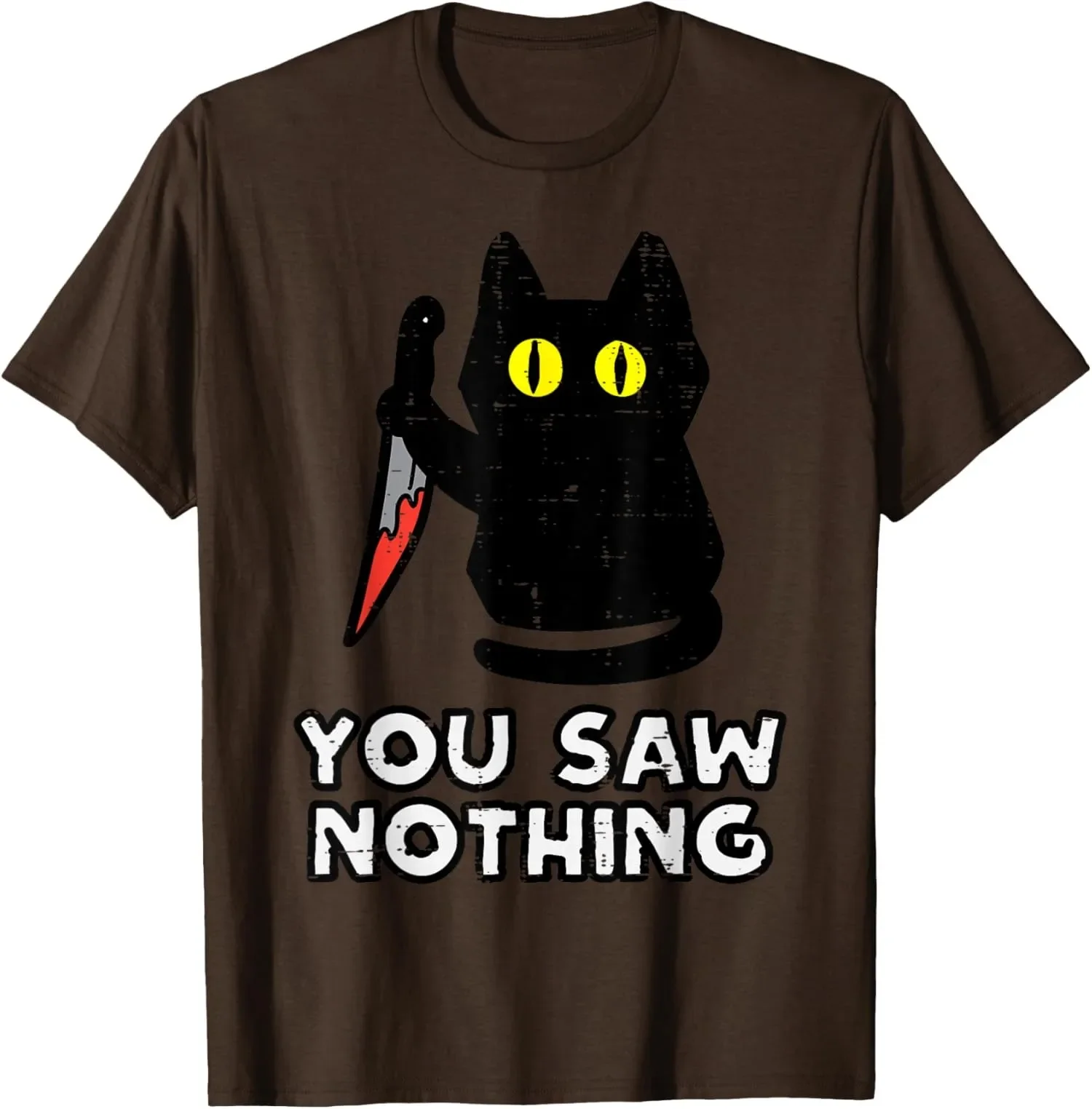 

Funny Killer Black Cat You Saw Nothing Graphic T-Shirt Breathable Cotton Crew Neck Tee