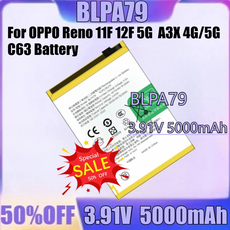 

For OPPO Reno 11F 12F 5G A3X 4G/5G C63 Battery New for OPPO Realme BLPA83 BLPA77 BLPA79 BLPA41 Battery