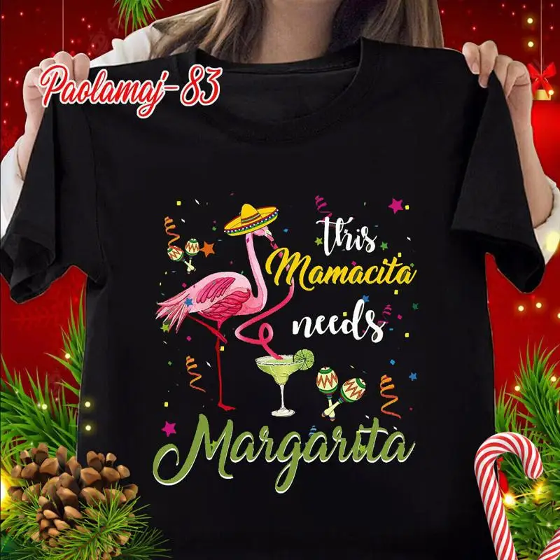 

This Mamacita Needs A Margarita Flamingo Cinco De Mayo T Shirt Full Size