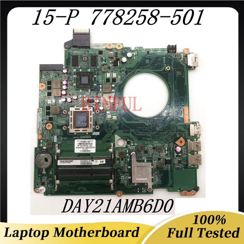 

778258-501 778258-001 778258-601 Mainboard For HP 15-P Laptop Motherboard DAY21AMB6D0 M260 A10-7300M 2G DDR3 100% Full Tested OK