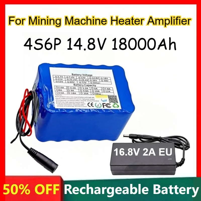 4S6P 14.8V 18000Ah 18650 Lithium-ion Battery For Heater Mining Machine Amplifier Rechargeable Batteries +16.8V 2A EU Charger