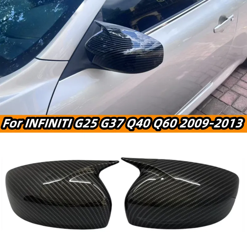 

Крышка бокового зеркала заднего вида, крышка крыла для INFINITI G25 G37 Q40 Q60 2009-2013, крышка зеркала заднего вида на внешнюю дверь, автомобильные аксессуары
