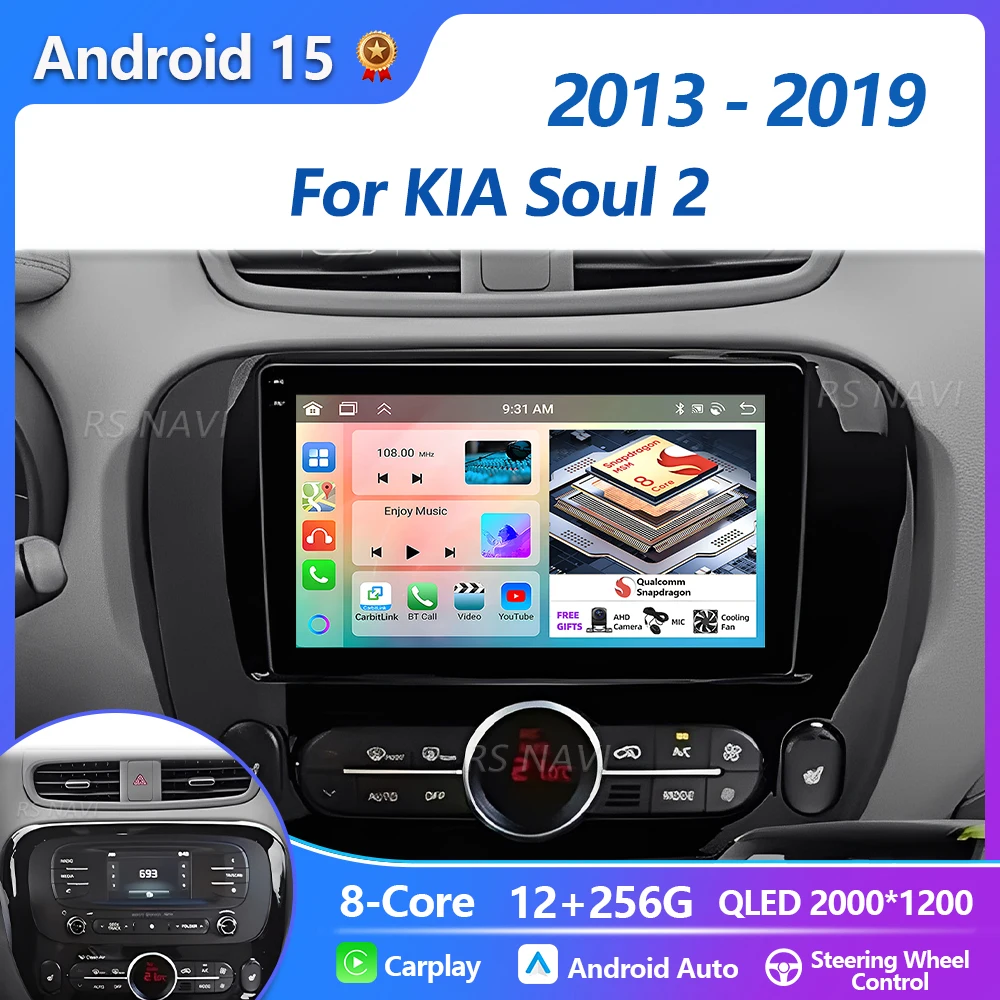 Plug and Play Android 15 Carplay Auto Qualcomm 2K QLED Screen Car Radio Player For KIA Soul 2 2013 - 2019 GPS Multimedia Stereo
