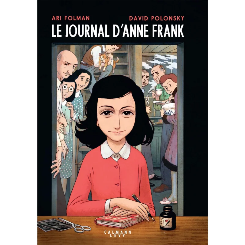 

Le Journal DAnne Frank Roman Gra 수фр Ari Folman CalmannLvy 9782702160930 Книга