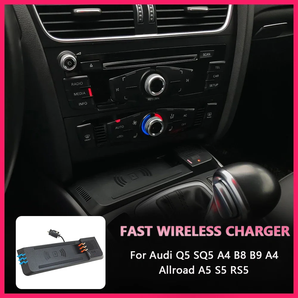 Car Fast Phone Charger For Audi Q5 SQ5 A4 B8 B9 A4 Allroad A5 S5 RS5 Quick Wireless Charging Pad Mobile Holder Center Console