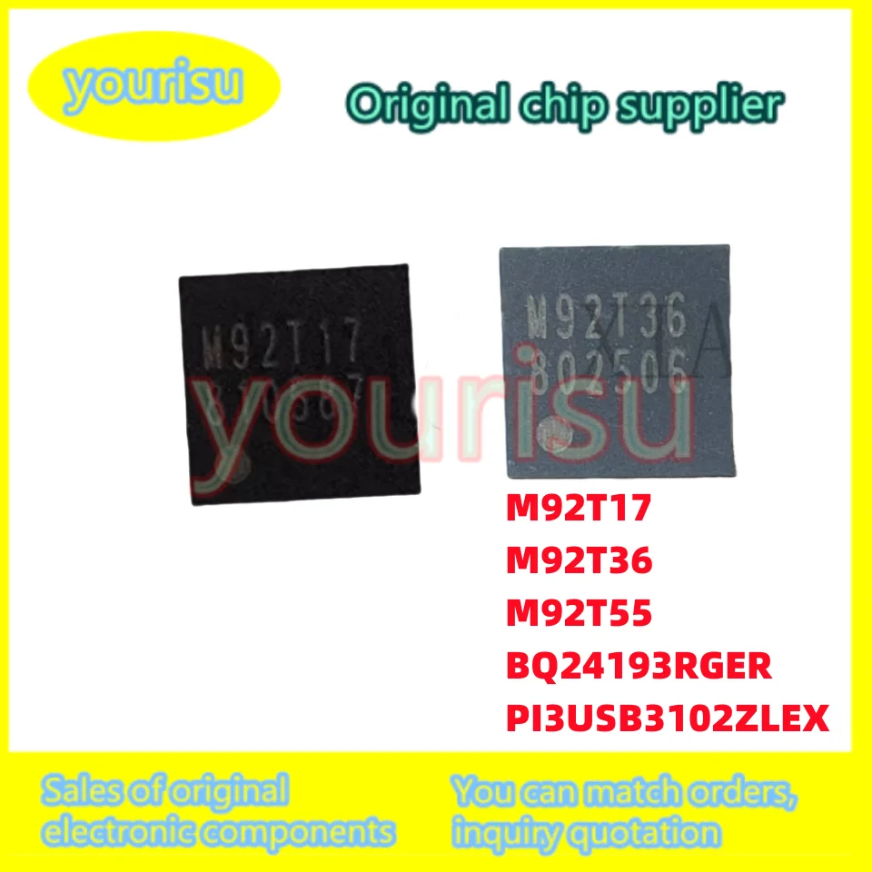 1Pcs/Lot New SWITCH M92T17 M92T36 M92T55 BQ24193 BQ24193RGER P13USB PI3USB3102ZLEX SMD QFN power charging management chip IC