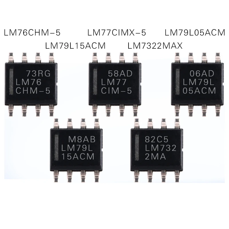 

1PCS LM79L15ACM LM79L05ACM LM77CIMX-5 LM76CHM-5 LM7322MAX
