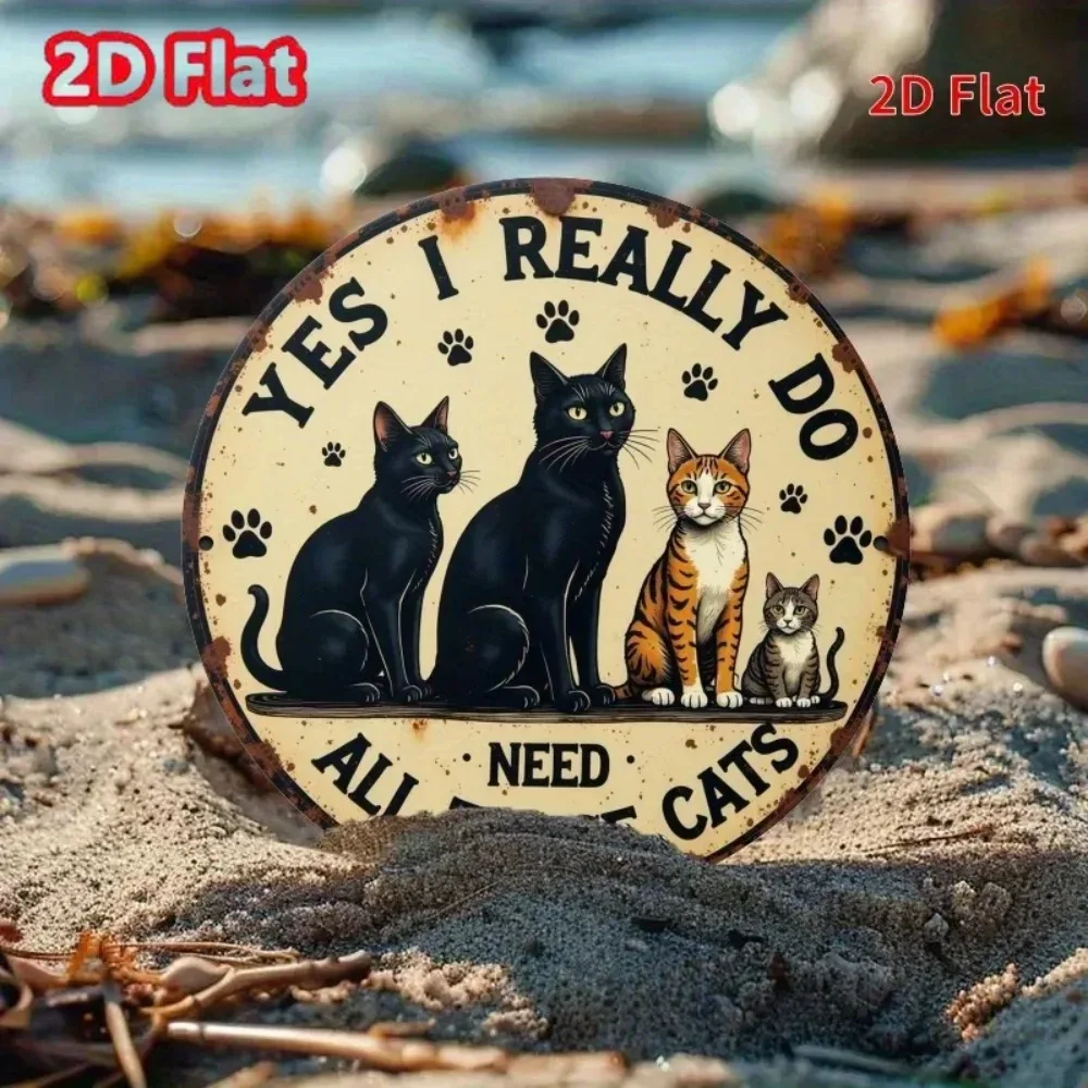 Cat Decor Wall Sign, "Yes I Really Need These Cats" Vintage Metal Wall Art for Bedroom & Home Decor