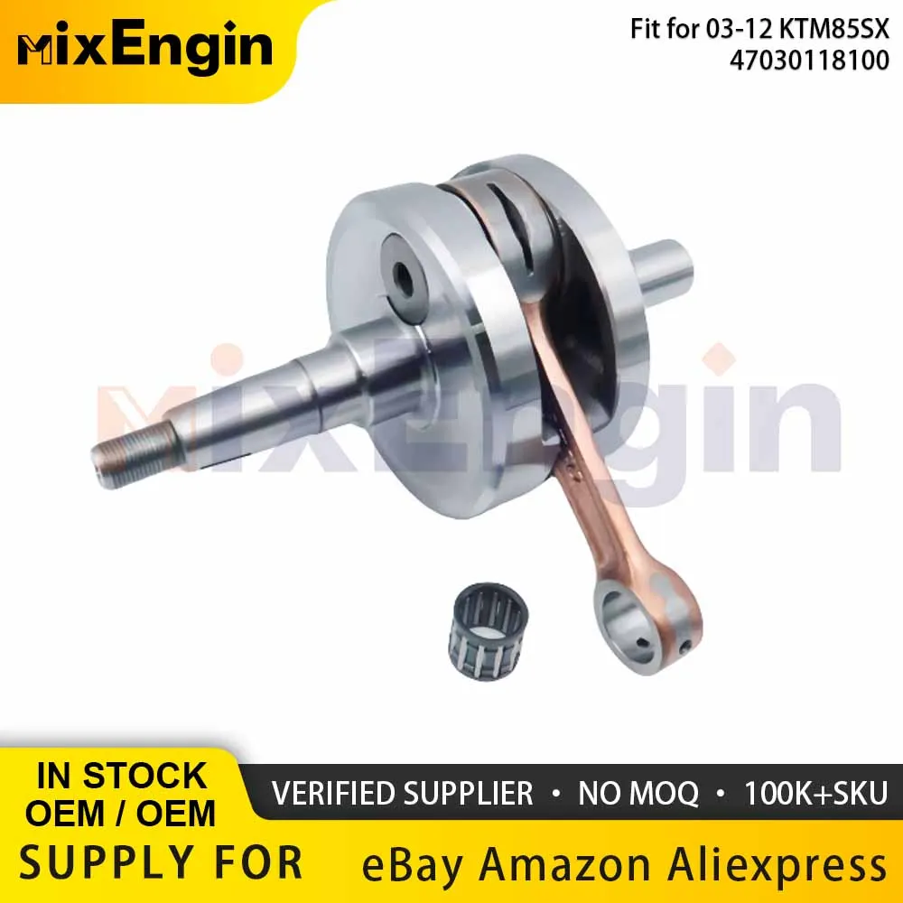 

Motorcycle Engine Parts Crankshaft For 03-12 KTM85SX 17/14 19/16 OEM 47030118100 2-Stroke Rebuild Conrod Crank Shaft KTM 85 SX