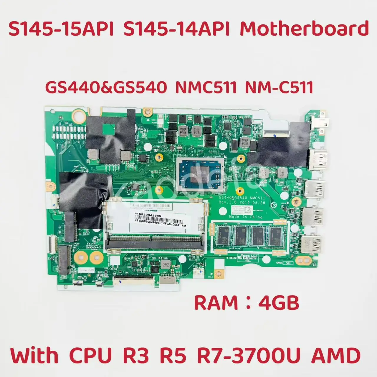NMC511 NM-C511 Moederbord Voor Lenovo S145-14API S145-15API Laptop Moederbord Met AMD R3 R5 R7 CPU, RAM 4GB 100% Test Ok